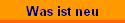 Was ist neu