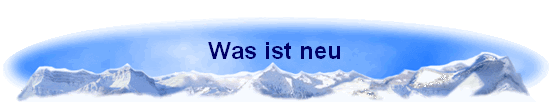 Was ist neu