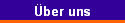 �ber uns